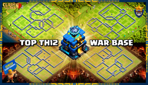BEST WAR BASE TH12 ANTI 3 STAR WITH LINK