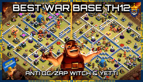 OP  WAR BASE TH12 QC/ZAP WITCH & YETTI WITH LINK & REPLAY