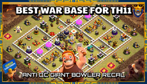NEW WAR BASE TH11 ANTI 3 STAR WITH LINK & REPLAY